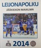 Cesta lva 2014. Svět ledního hokeje