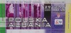 Vstupenka na zápas Polsko - Albánie (29.05.2005)