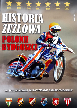 Historie speedwayového týmu Polonia Bydgoszcz (díl 3)