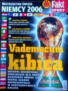Fanoušci Mistrovství světa ve fotbale Německo 2006 (Fakt Sport)