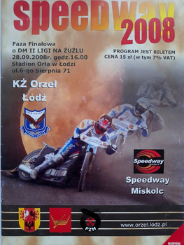 Speedway zápas KŻ Orzeł Łódź - Speedway Miskolc, II liga (28.9.2008) program