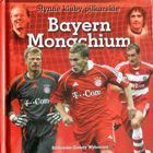 Bayern Mnichov (Slavné fotbalové kluby)