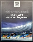 100 akcí k 65. výročí Slezského stadionu