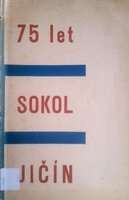 75 let TJ Sokol Jičín 1862-1937 (Česká republika)