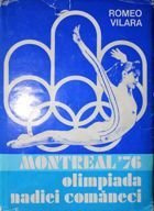 Montreal'76. Hry Nadii Comaneci (Rumunsko)