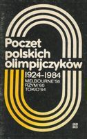 Polští olympionici 1924-1984 (Vol. 3) Melbourne'56 Řím'60 Tokio'64