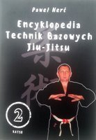 Encyklopedie základních technik Jiu-Jitsu. Svazek 2: Katsu