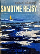 Samostatné plavby. Sto let osamělé plavby