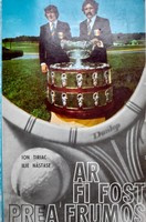 Bylo by to příliš dobré (Ion Tiriac, Ilie Nastase)