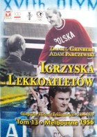 Atletické hry. Svazek 13. Melbourne 1956