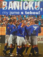 Baníku, jsme s tebou! (Česká republika)