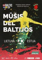 Litva - Estonsko, Baltic Cup (29.05.2016) Oficiální program