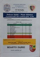 Dolcan Ząbki - Piast Gliwice I liga oficiální program (08.10.2011)