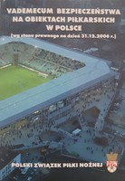 Vademecum bezpečnosti na fotbalových hřištích v Polsku