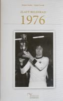 Zlatý Bělehrad 1976