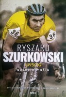 Ryszard Szurkowski. Závod (autobiografie)