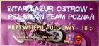 Intar Lazur Ostrow Wlkp. - PSZ Milion-Team Poznan I League speedway ticket (03.08.2008)