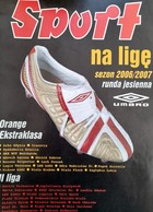 Průvodce fanouška - Orange Ekstraklasa, 2. liga. Podzim 2006/2007 (sport)