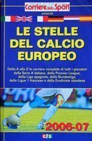 Hvězdy evropského fotbalu 2006-2007 (statistika)
