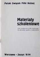 Tréninkové texty Polského fotbalového svazu číslo 10/84 (pro interní použití)