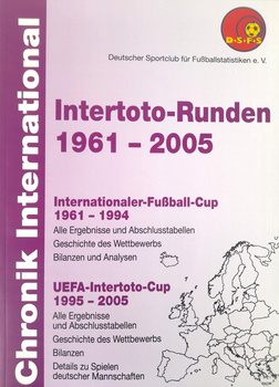 Mezinárodní kronika: Poháru UEFA Intertoto 1961-2005 (DSFS)