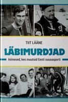 Měniče hry. Lidé, kteří změnili estonské lyžování