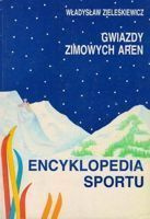Encyklopedie zimních sportů. Zimní stadiony Stars