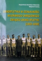 Atletika v činnosti Vilniuského okresního atletického svazu (1922-1939)