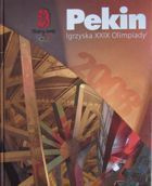 Peking - XXIX. letní olympijské hry