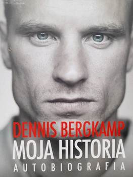 Můj příběh. Dennis Bergkamp
