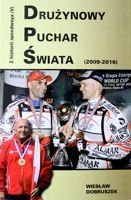 Historie Speedway (díl V). Světový pohár týmu (2009-2016)