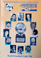World Football Gala '98 (Mezinárodní fotbalová federace Historie a statistika)