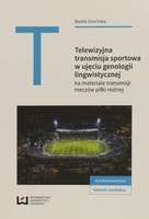 Televizní sportovní vysílání z hlediska jazykové genologie