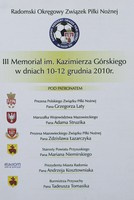 3'rd K. Gorski Memorial (10-12.12.2010) Oficiální program