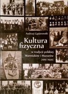 Tělesná kultura Poláků na Warmii a Mazursku (1919-1939)