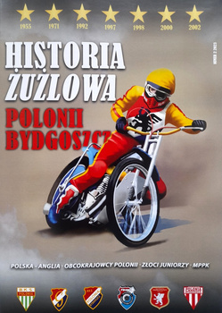 Historie speedwayového týmu Polonia Bydgoszcz (2. díl)