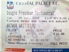 Crystal Palace FC. Dougie Freedman Testimonial zápas (29.07.2008) vstupenka