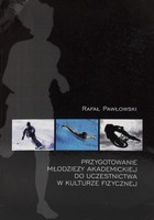 Příprava akademické mládeže na účast v tělesné kultuře