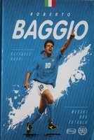 Roberto Baggio. Italský bůh fotbalu