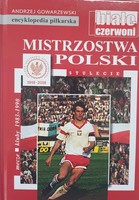 Mistrovství Polska. Zápasy-kluby-sezóny. 1983-1990 (FUJI Football Encyclopedia vol. 67)