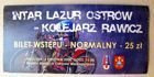 Intar Lazur Ostrow Wlkp. - Kolejarz Rawicz I League speedway ticket (06.04.2008)
