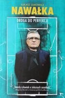 Nawałka. Cesta k dokonalosti
