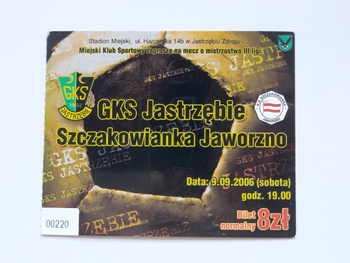 Szczakowianka Jaworzno - GKS Katowice, vstupenka na zápas III. ligy, tribuna pro hosty (sezóna 2006-07)