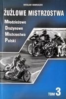 Speedway Championships (díl 3). Týmové mistrovství Polska juniorů