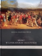 Sport v literatuře a umění. Historické a současné souvislosti